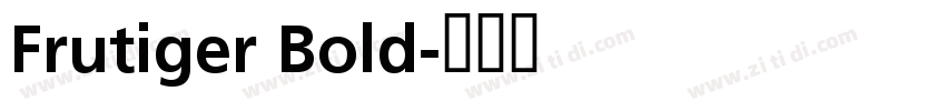 Frutiger Bold字体转换